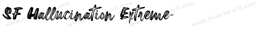 SF Hallucination Extreme字体转换